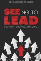 Seeing To Lead