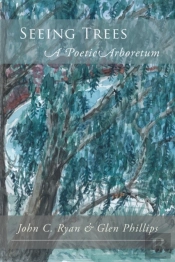 Seeing Trees: A Poetic Arboretum