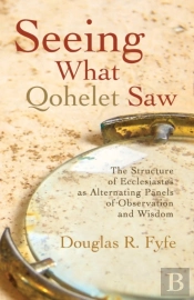 Seeing What Qohelet Saw