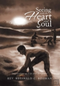 Bertrand.pt - Seeing With The Heart And Soul: Impressions Of Life And Scripture