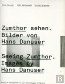 Seeing Zumthor
