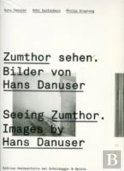 Seeing Zumthor
