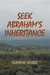 Seek Abraham'S Inheritance