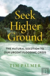 Seek Higher Ground