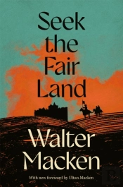 Seek The Fair Land