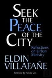 Seek The Peace Of The City
