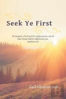 Seek Ye First