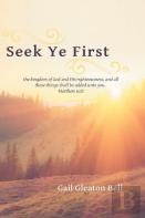 Seek Ye First