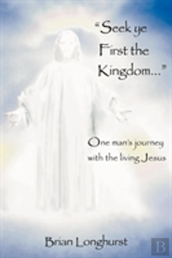 Bertrand.pt - Seek Ye First The Kingdom