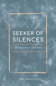 Seeker Of Silences