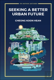 Seeking A Better Urban Future