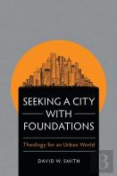 Seeking A City With Foundations