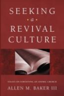 Seeking A Revival Culture