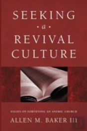 Seeking A Revival Culture