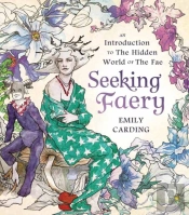 Seeking Faery