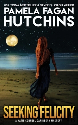 Bertrand.pt - Seeking Felicity (A Katie Connell Caribbean Mystery)