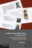 Seeking Human Rights Justice In Latin America