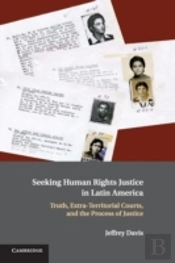 Seeking Human Rights Justice In Latin America