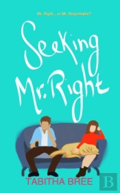 Seeking Mr. Right