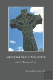 Seeking Our Place Of Resurrection