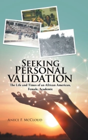 Seeking Personal Validation: The Life An