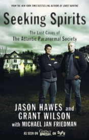 Seeking Spirits  Early Stories Of Unexplained Phenomena From The Atlantic Paranormal