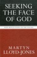 Seeking The Face Of God