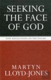 Seeking The Face Of God