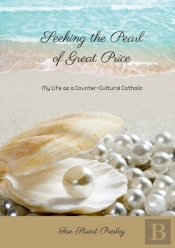 Seeking The Pearl Of Great Price