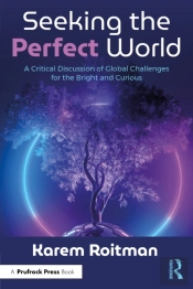 Seeking The Perfect World