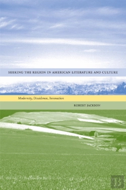 Bertrand.pt - Seeking The Region In American Literature And Culture