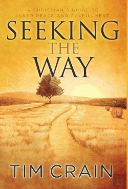 Bertrand.pt - Seeking The Way: A Christian'S Guide To