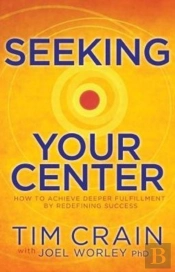 Seeking Your Center