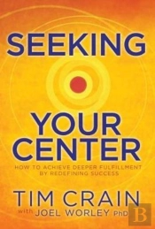 Seeking Your Center