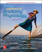 Seeley'S Essentials Of Anatomy And Physiology