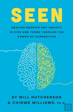 Bertrand.pt - Seen: Healing Despair And Anxiety In Kid