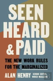 Seen, Heard, And Paid