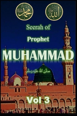Bertrand.pt - Seerah Of Prophet Muhammad Saw Vol 3