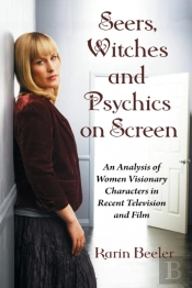 Seers, Witches And Psychics On Screen
