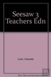 Seesaw 3 Teachers Edn