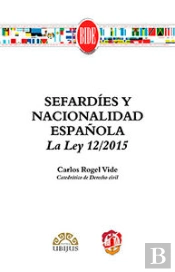 Sefardíes Y Nacionalidad Española