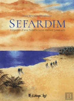 Bertrand.pt - Sefardim : L'Épopée D'Une Famille Juive Durant 3000 Ans