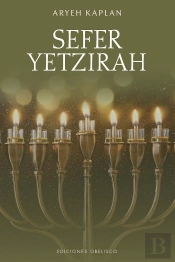 Sefer Yetzirah. El Libro De La Creacion