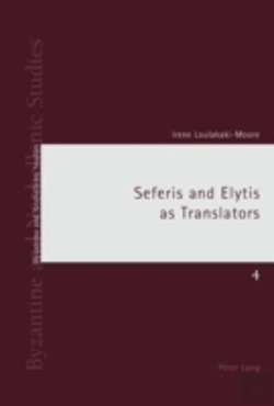 Bertrand.pt - Seferis And Elytis As Translators