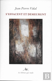S'Effacent Et Demeurent