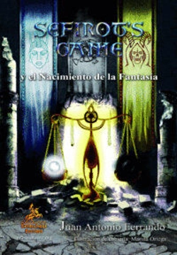 Bertrand.pt - Sefirot'S Game Y El Nacimiento De La Fantasia 