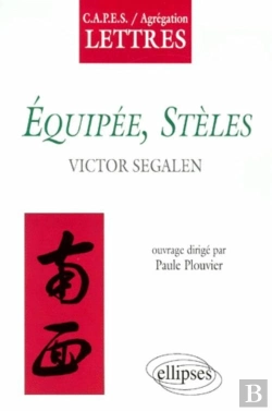 Bertrand.pt - Ségalen, Stèles, Équipées