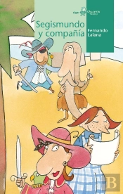 Segismundo Y Compañía