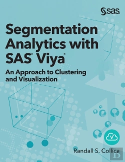 Bertrand.pt - Segmentation Analytics With Sas Viya: An