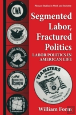 Bertrand.pt - Segmented Labor, Fractured Politics